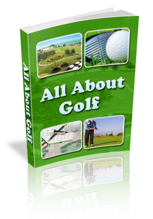 Product picture *new* All About Golf Ebook With Master Resale Rights